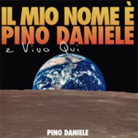 Copertina 'Il mio nome è Pino Daniele e vivo qui'