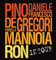 Locandina del tour pensato dallo stesso Pino che lo vede cantare insieme a Francesco De Gregori, Fiorella Mannoia e Ron